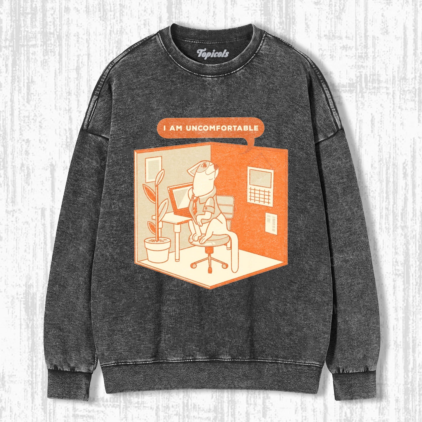 I  AM UNCOMFORTABLE  T-SHIRT