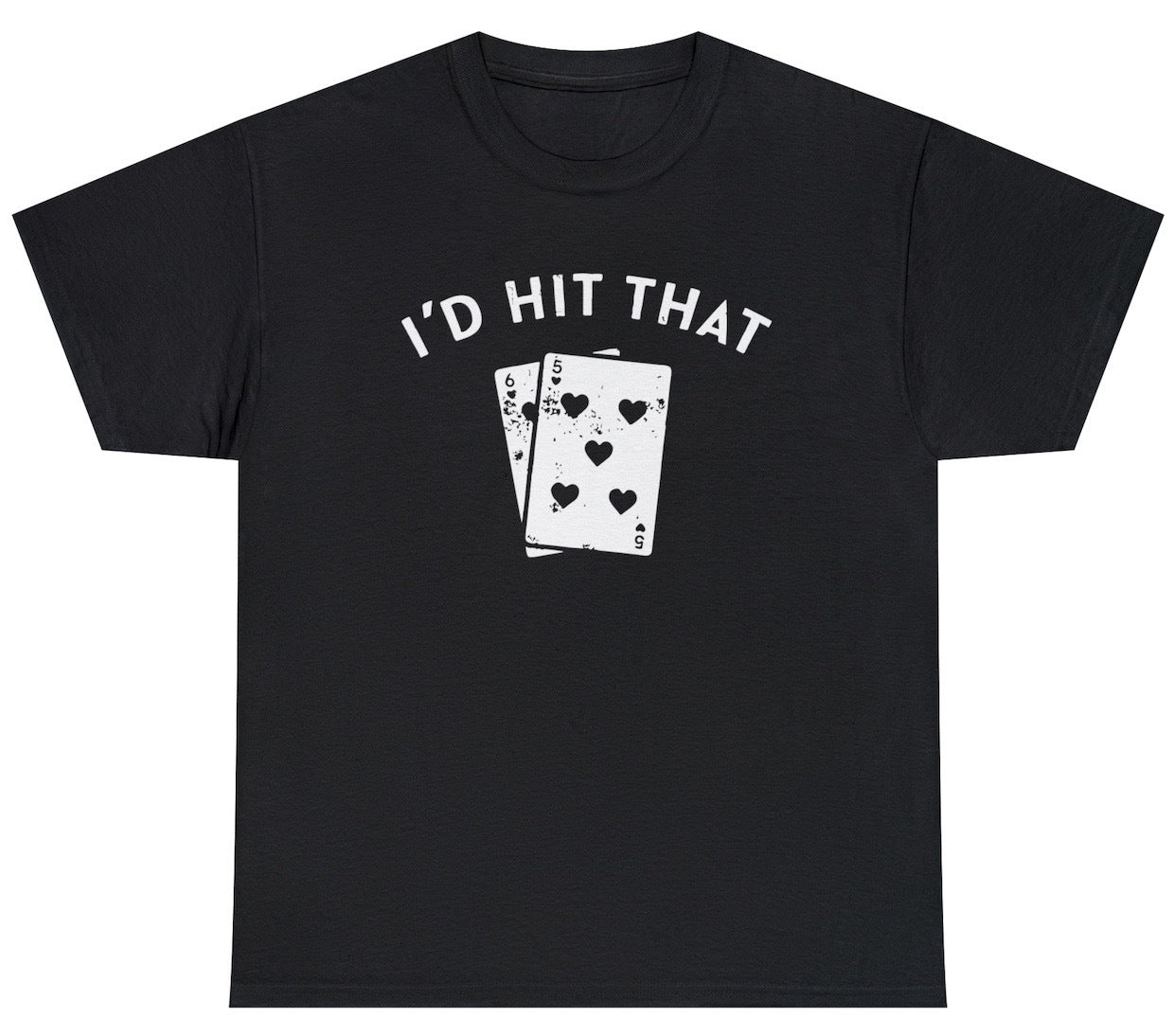 I'd Hit That Blackjack Tee - clothing by TeeHivey.com (Image 1)