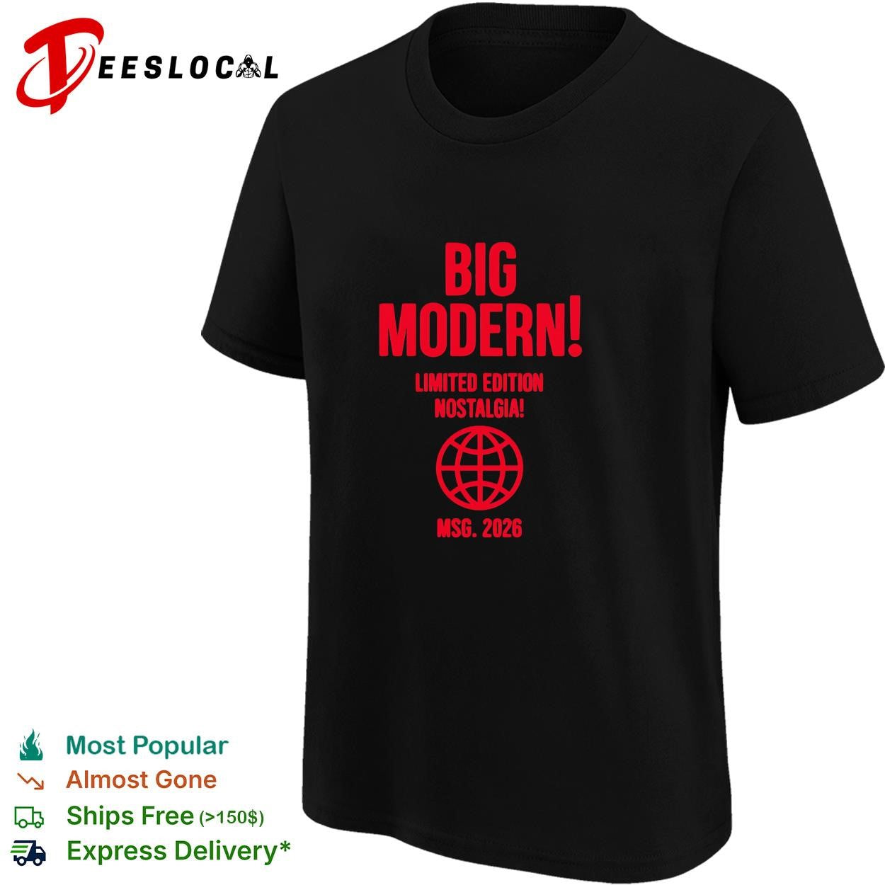 Big modern limited edition nostalgia globe icon MSG 2026 bold red text shirt