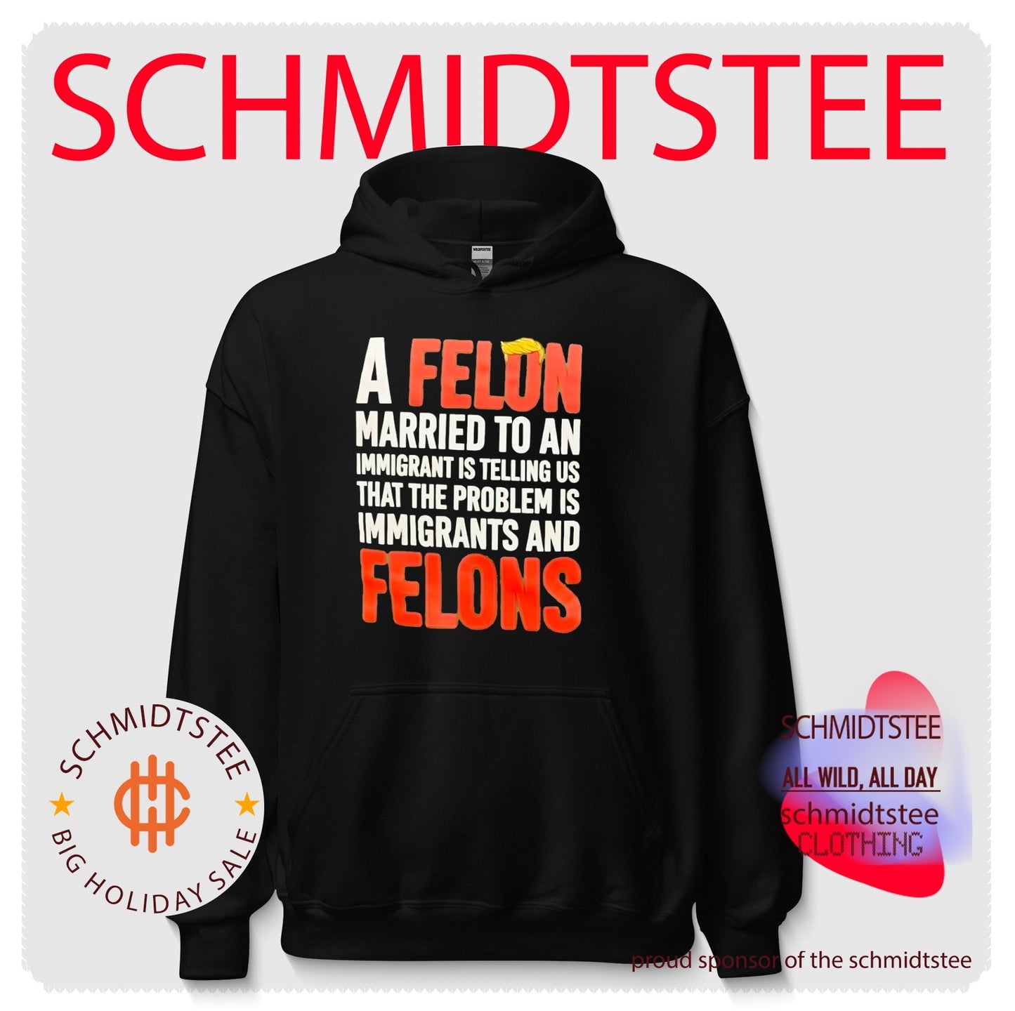 A Felon Married to an Immigrant Is Telling Us the Problem Is Immigrants and Felons shirt