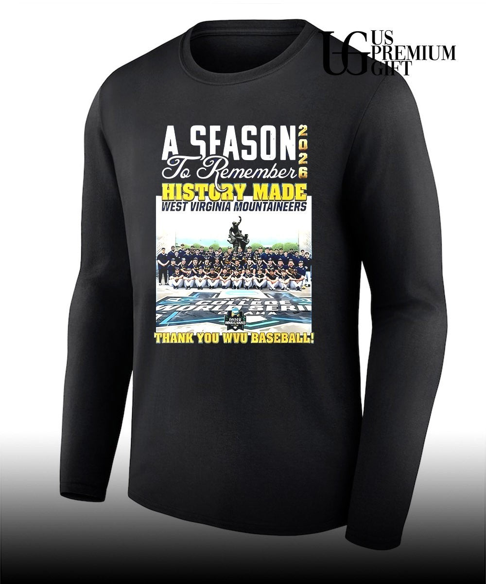 A Season 2026 To Remember History Made West Virginia Mountaineers shirt