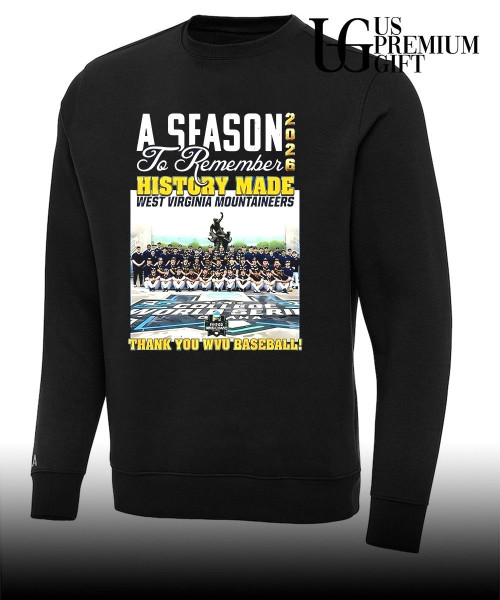 A Season 2026 To Remember History Made West Virginia Mountaineers shirt