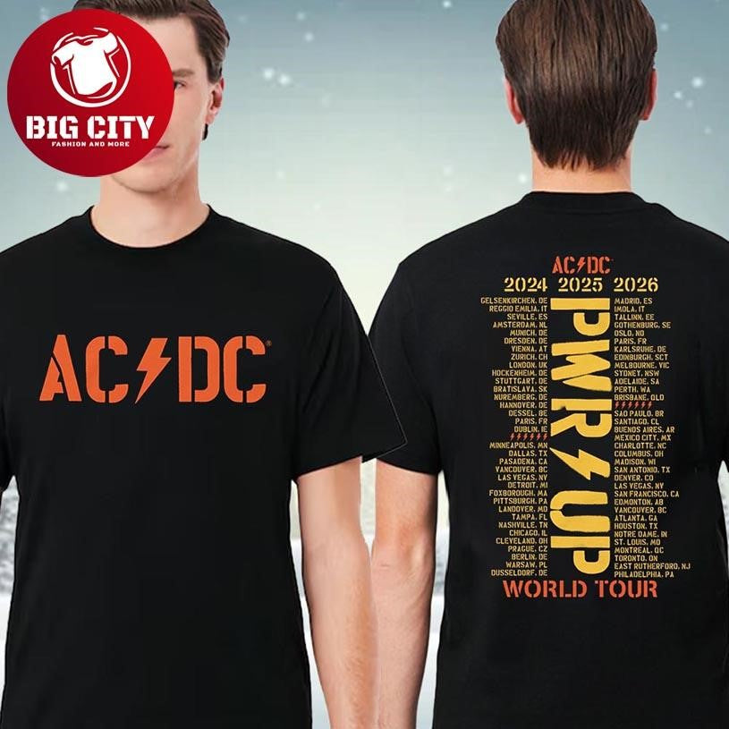 AC DC PWR UP World Tour Dates And Places 2024-2026 Two Sided Shirt