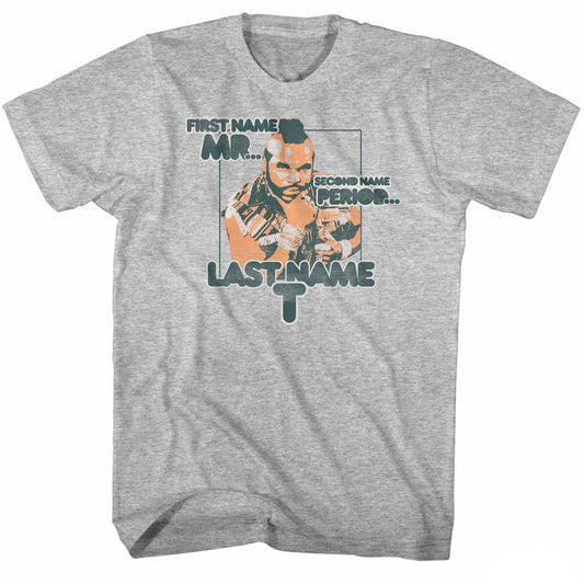 Mr. T - Last Name T - Short Sleeve - Heather - Adult - T-Shirt