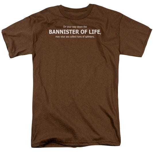 Banister Of Life Mens T Shirt Coffee - clothing by TeeHivey.com
