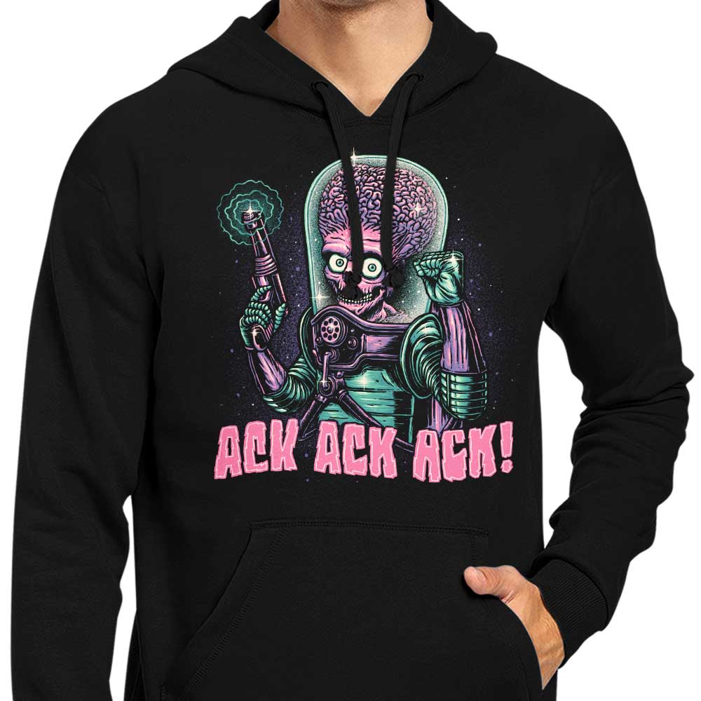 Ack, Ack, Ack! - Hoodie