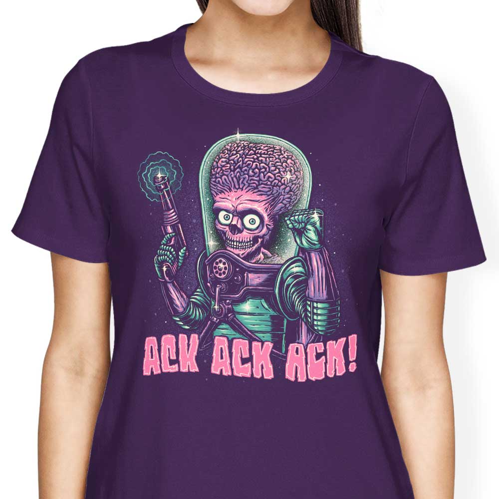 Ack, Ack, Ack! - Women's Apparel