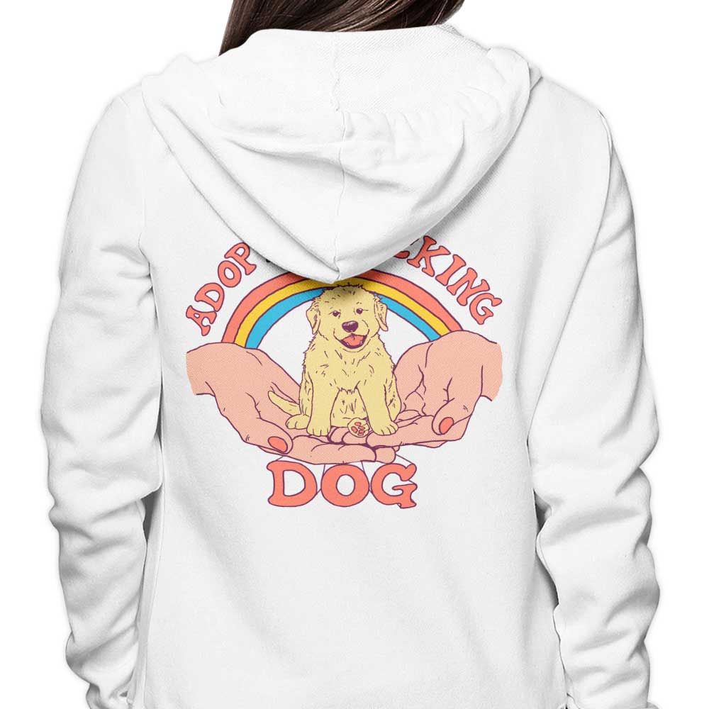 Adopt a Dog - Hoodie