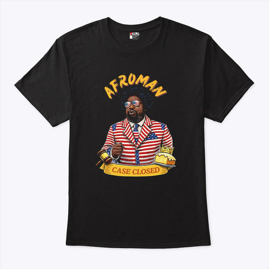 Afroman Case Closed Lemon Pound Cake Free Speech T Shirt