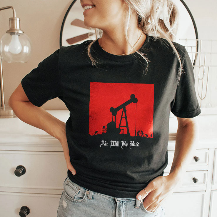 Air Will Be Bud Tee Shirt