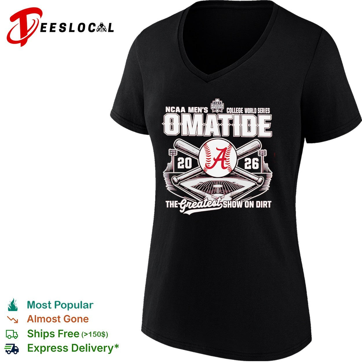 Alabama Crimson Tide NCAA College World Series OMATIDE The Greatest Show on Dirt shirt