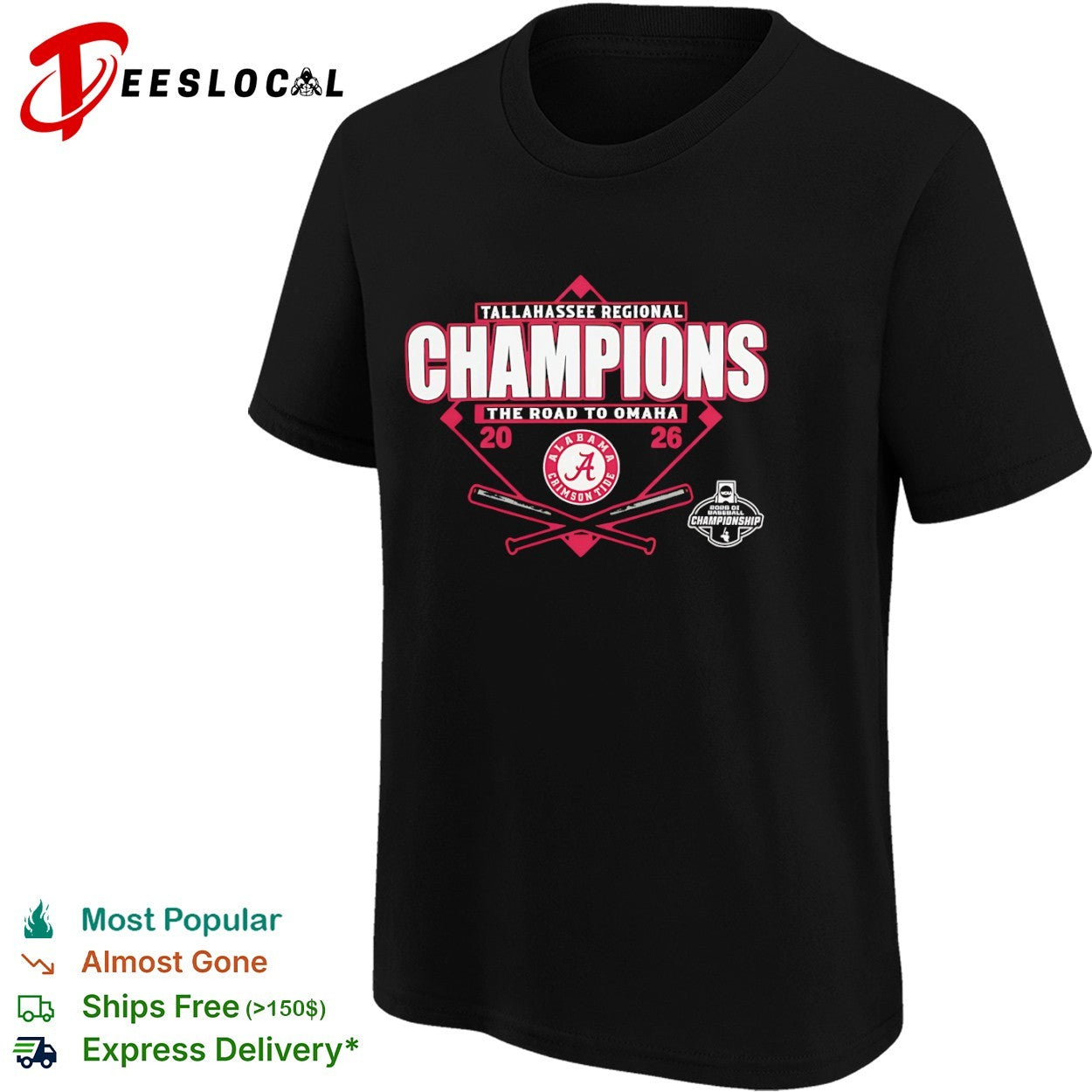 Alabama Crimson Tide Tallahassee Regional Champions The Road to Omaha 2026 shirt