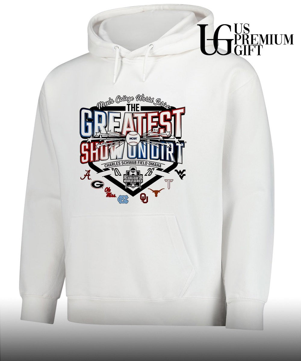 Alabama Georgia Ole Miss UNC Oklahoma Texas Tech West Virginia Men’s College World Series The Greatest Show on Dirt Charles Schwab Field Omaha shirt
