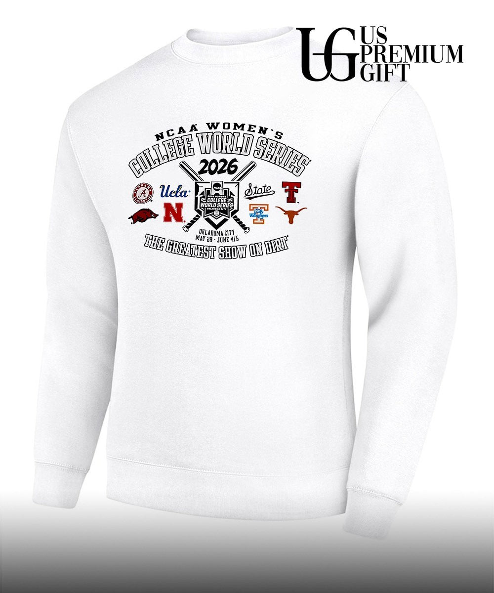Alabama UCLA Mississippi State Texas Tech Arkansas Nebraska Tennessee Texas NCAA Women’s College World Series 2026 The Greatest Show on Dirt shirt