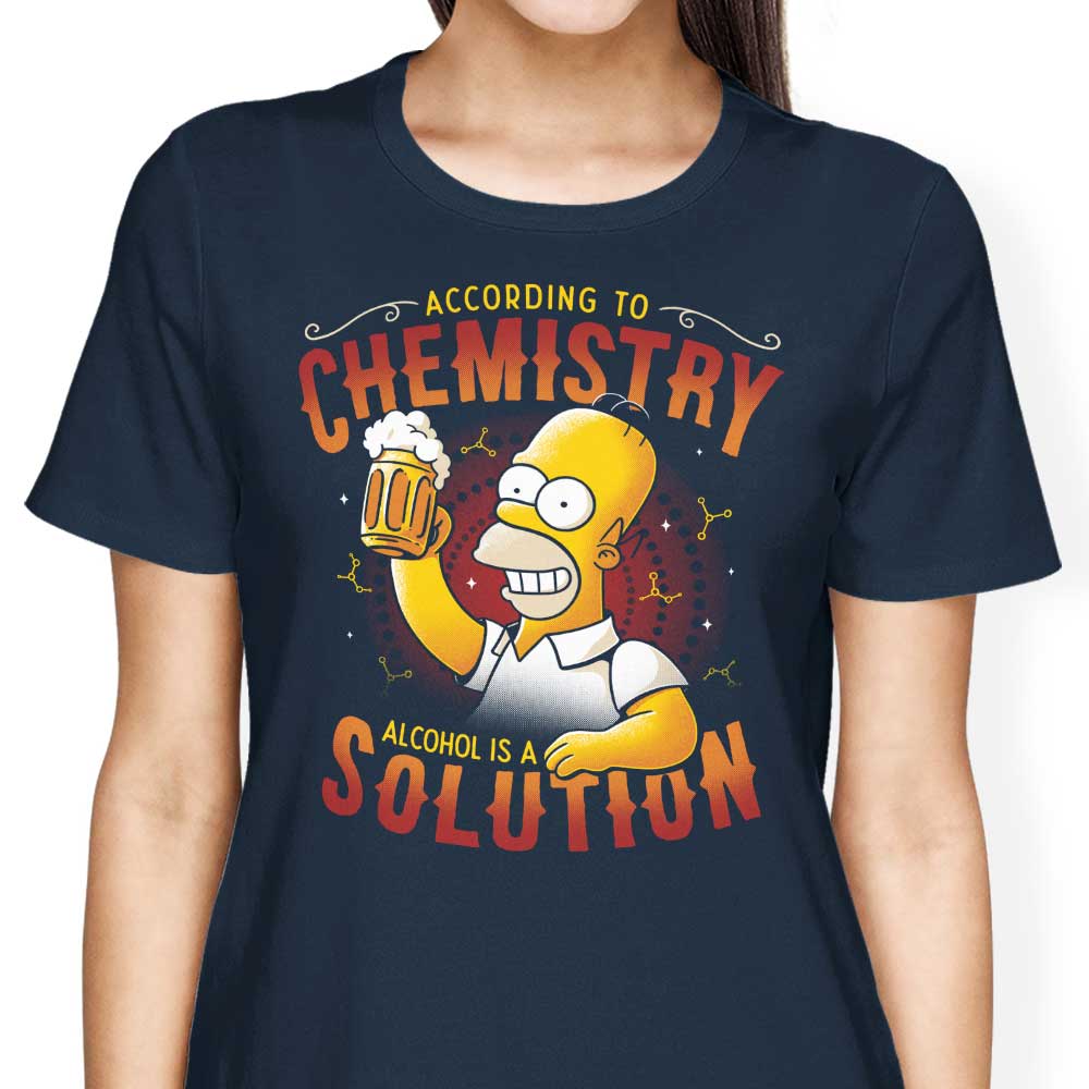 Alcohol is a Solution - Women's Apparel