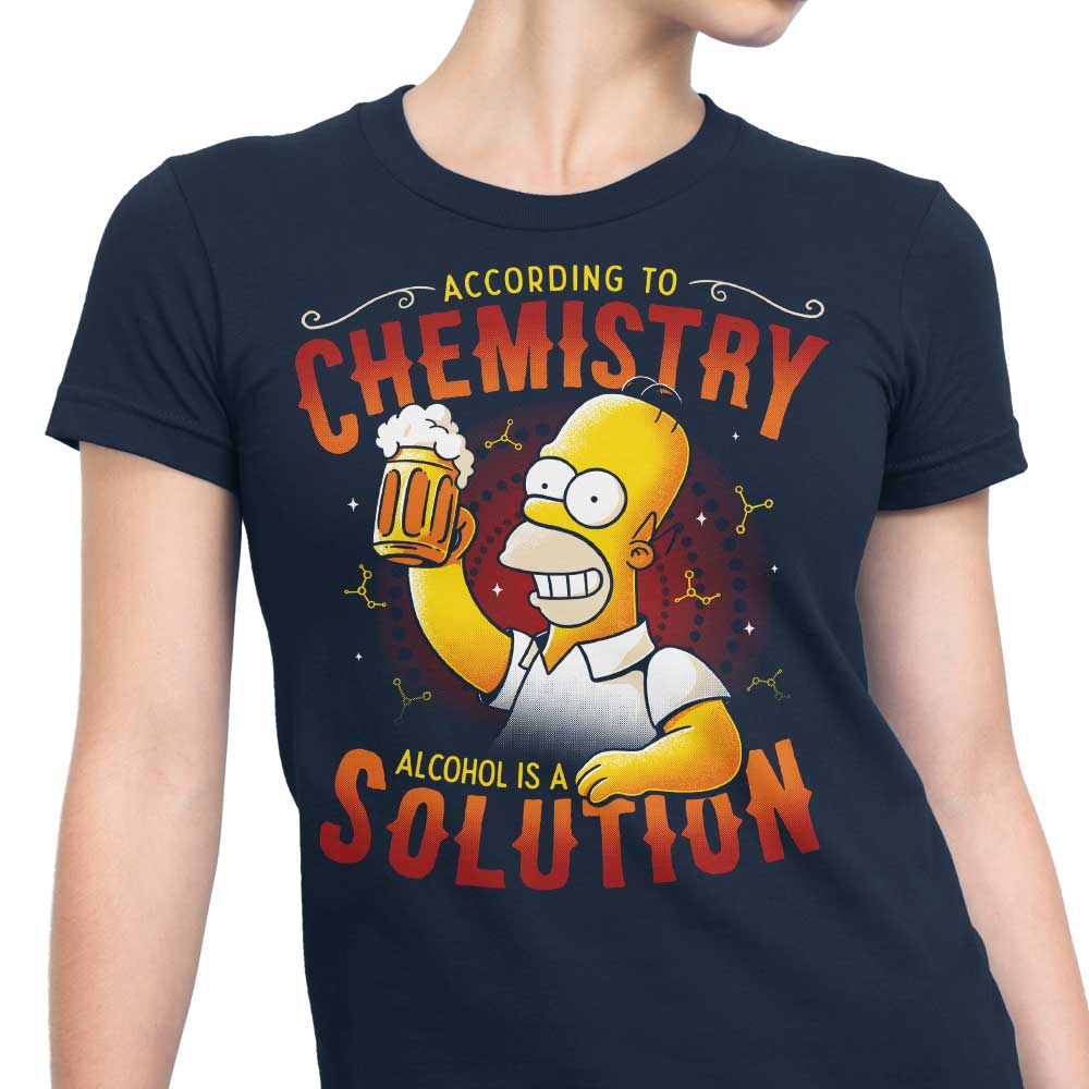 Alcohol is a Solution - Women's Apparel