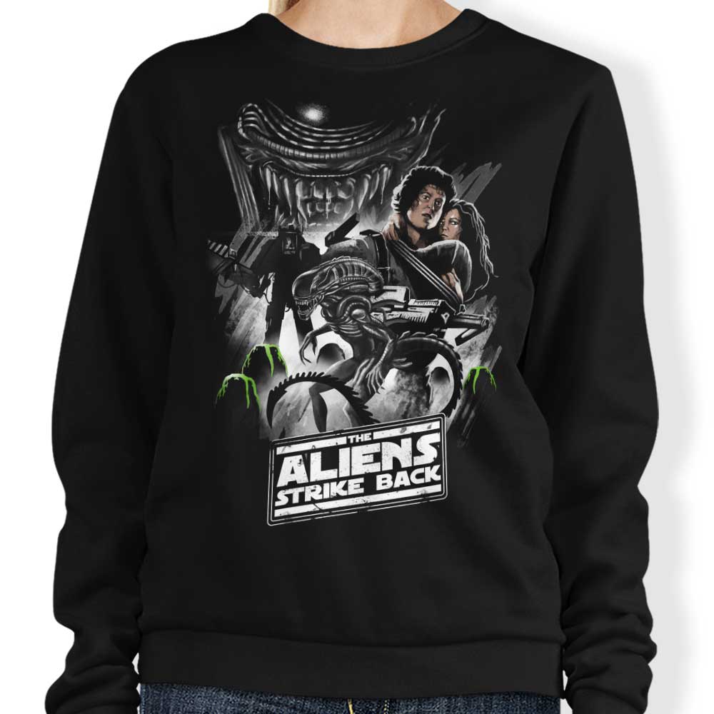 Aliens Strike Back - Sweatshirt