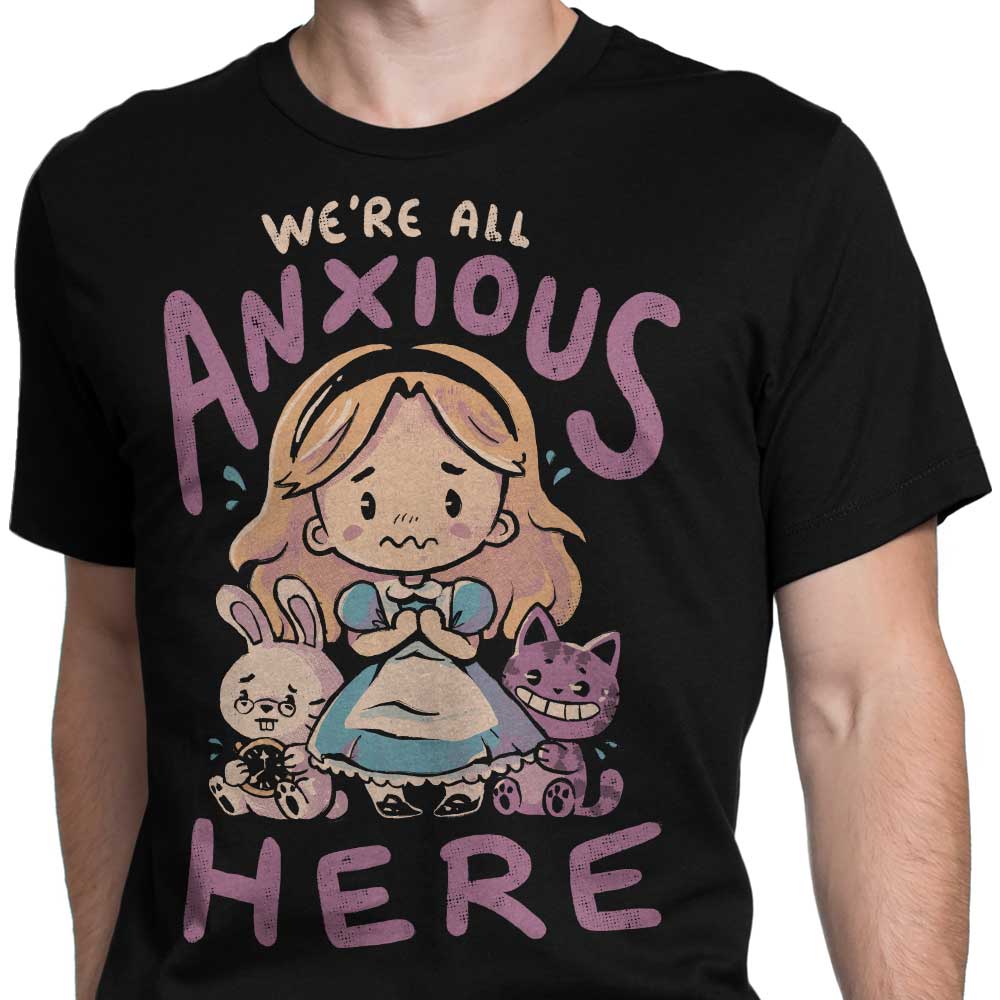 All Anxious Here - Men's Apparel