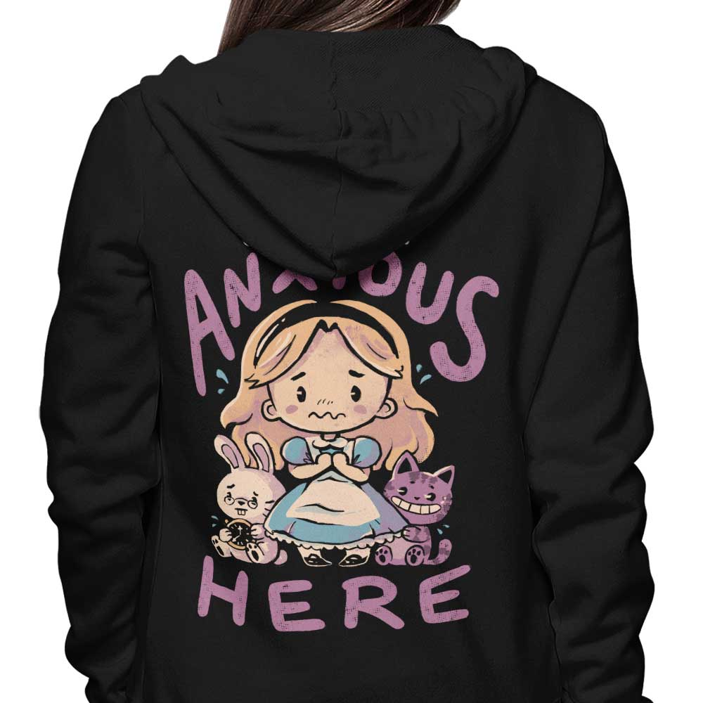 All Anxious Here - Hoodie