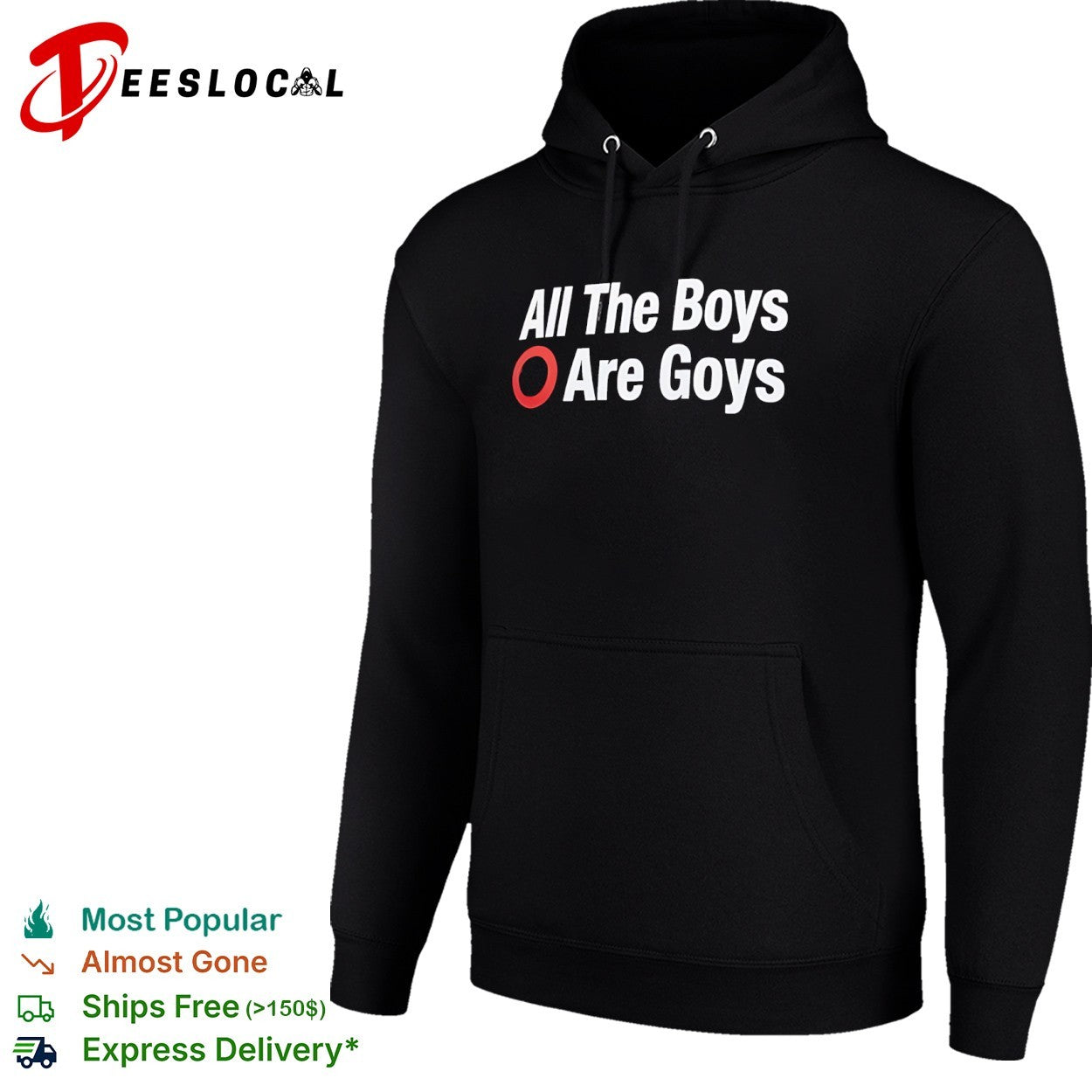 All The Boys Are Goys shirt