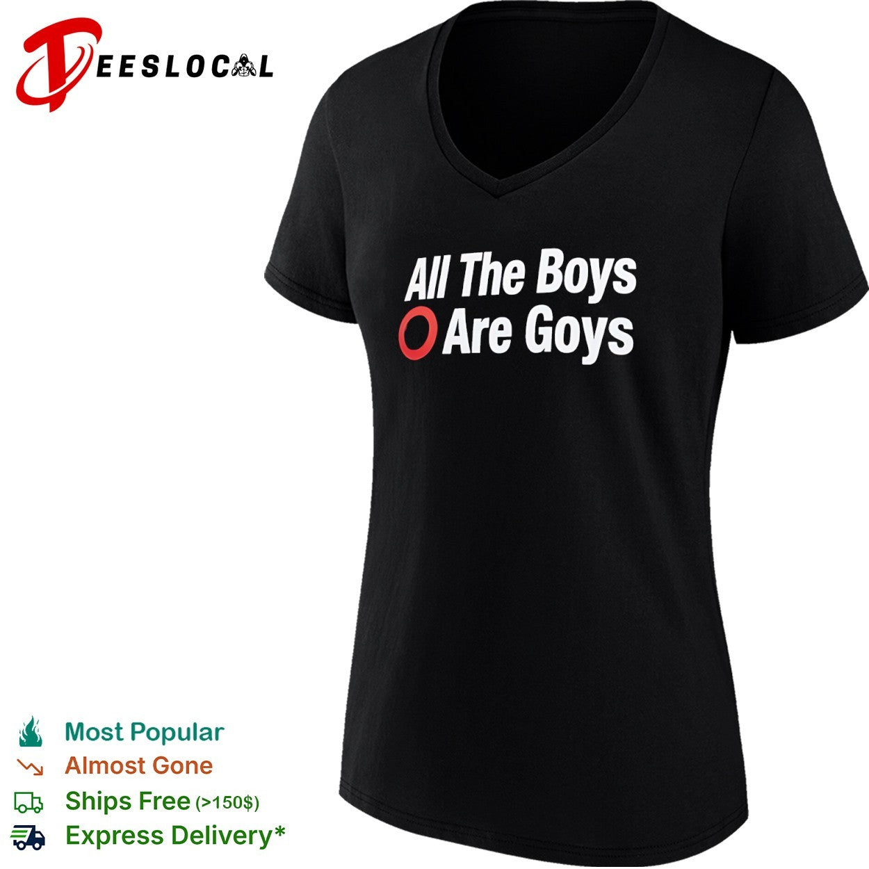 All The Boys Are Goys shirt