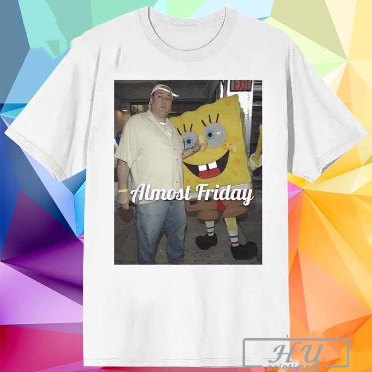 Almost Friday Gandolfini And Spongebob - clothing by TeeHivey.com