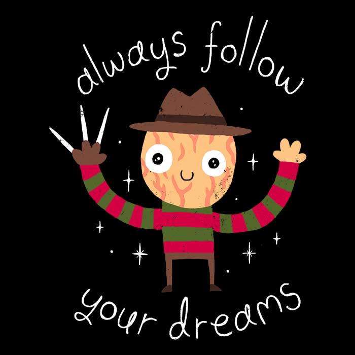 Always Follow Your Dreams - Sweatshirt
