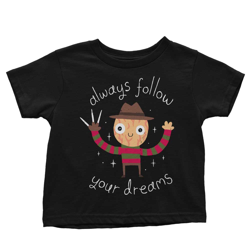 Always Follow Your Dreams - Youth Apparel