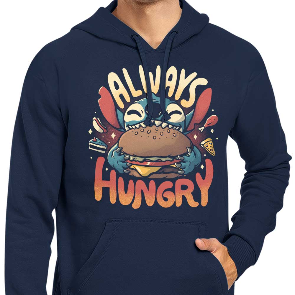 Always Hungry - Hoodie