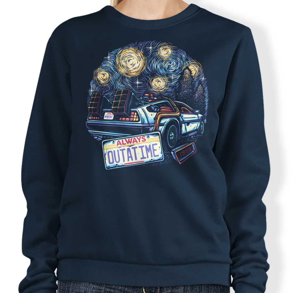 Always Outatime - Sweatshirt