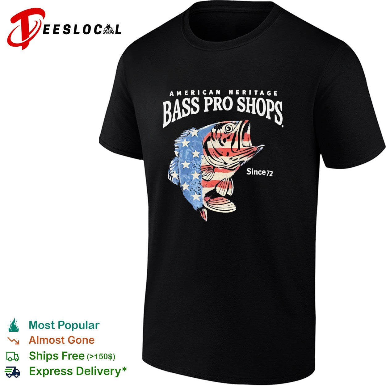 American Heritage Bass Pro Shops Since 72 shirt
