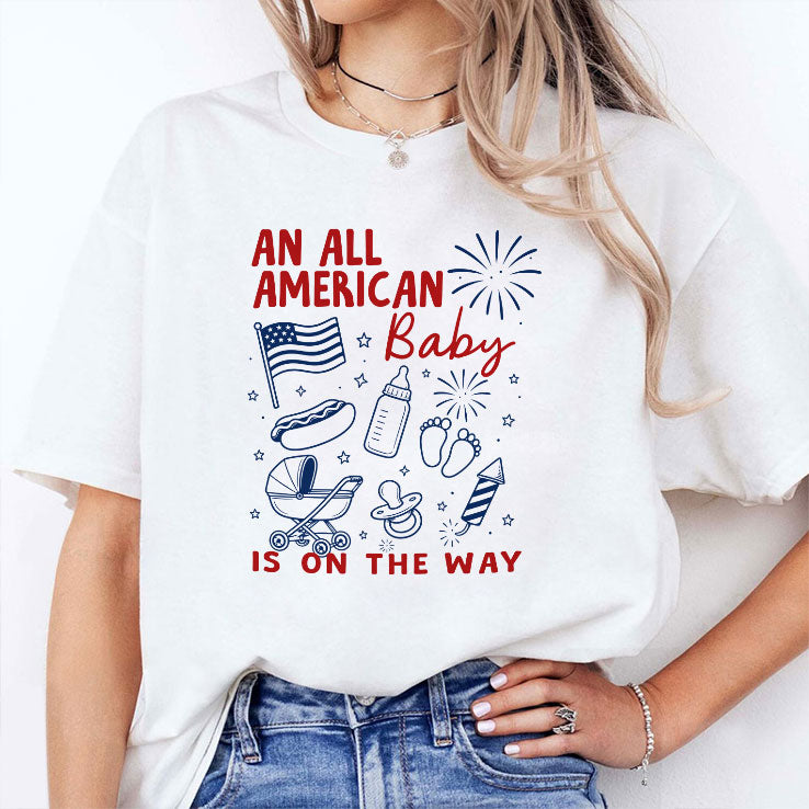 An All American Is On The Way 4th Of July Couple T Shirt
