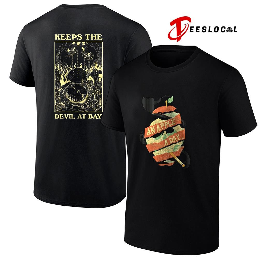 An apple a day keeps the devil at Bay graphic shirt