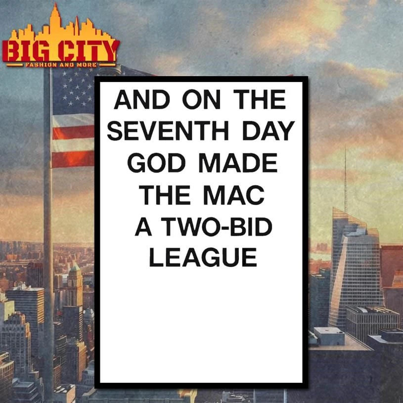 And On The Seventh Day God Made The MAC a Two-Bid Shirt