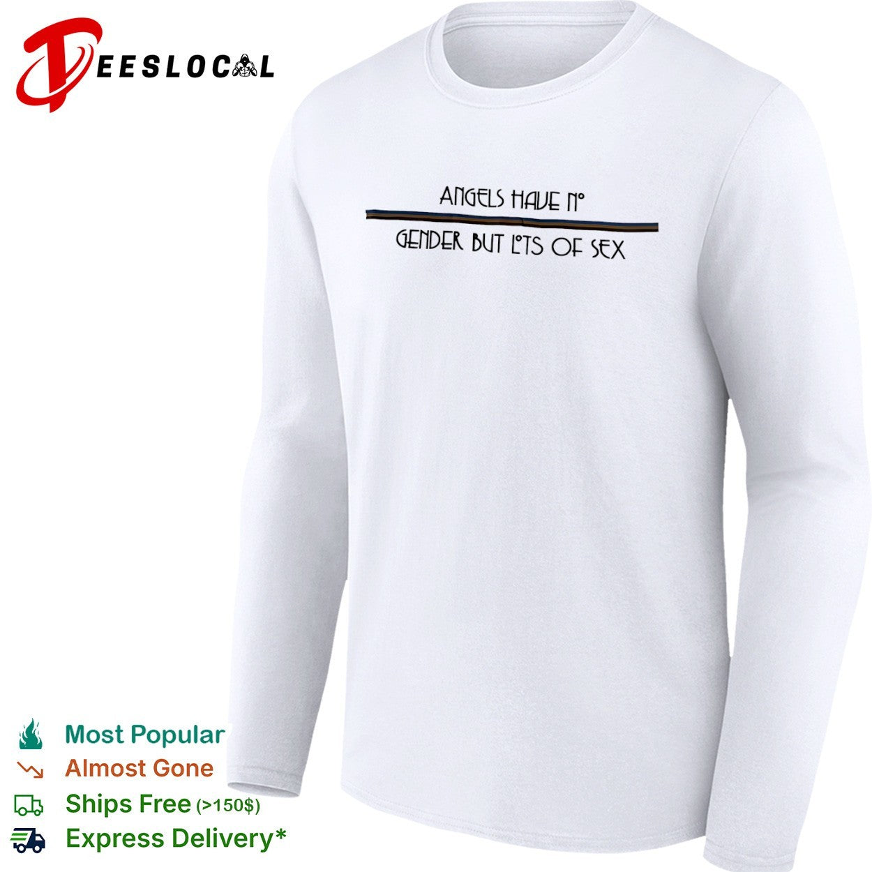 Angels have no gender but lots of sex shirt