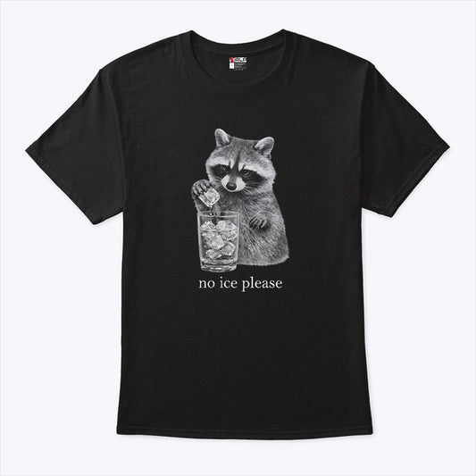 Anti ICE No Ice Please T Shirt