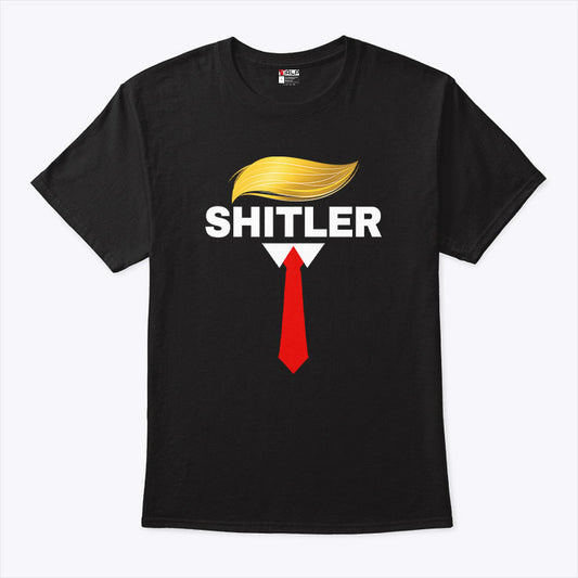 Anti Trump Donald Trump Necktie Shitler T Shirt