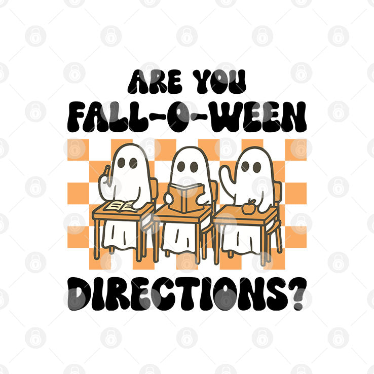 Are You Fall-O-Ween Directions Ghost Teacher T Shirt