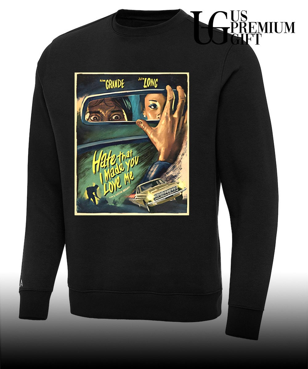 Ariana Grande Justin Long Hate that I Made you Love me shirt