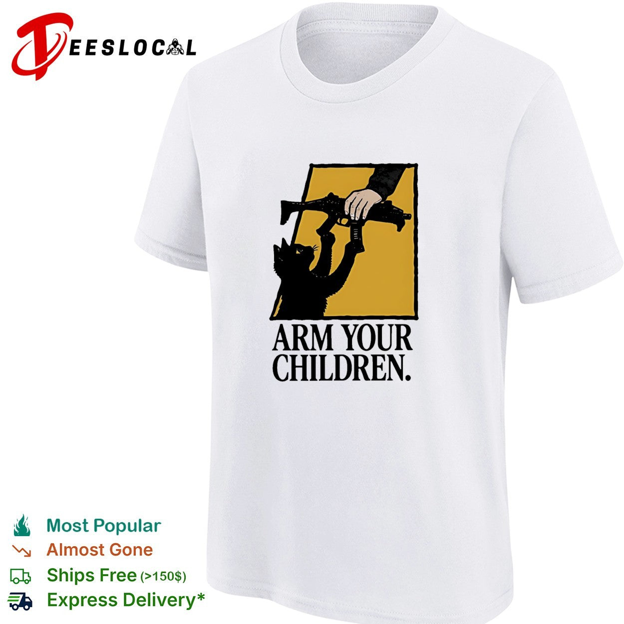 Arm Your Children Black cat claim gun humor shirt