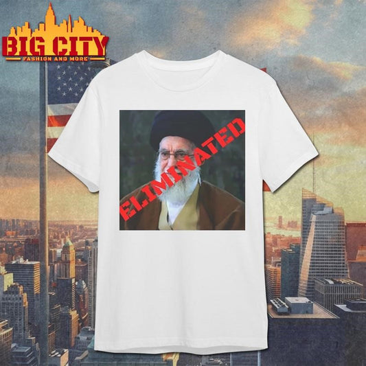 Ayatollah Khamenei Eliminated Shirt 2026