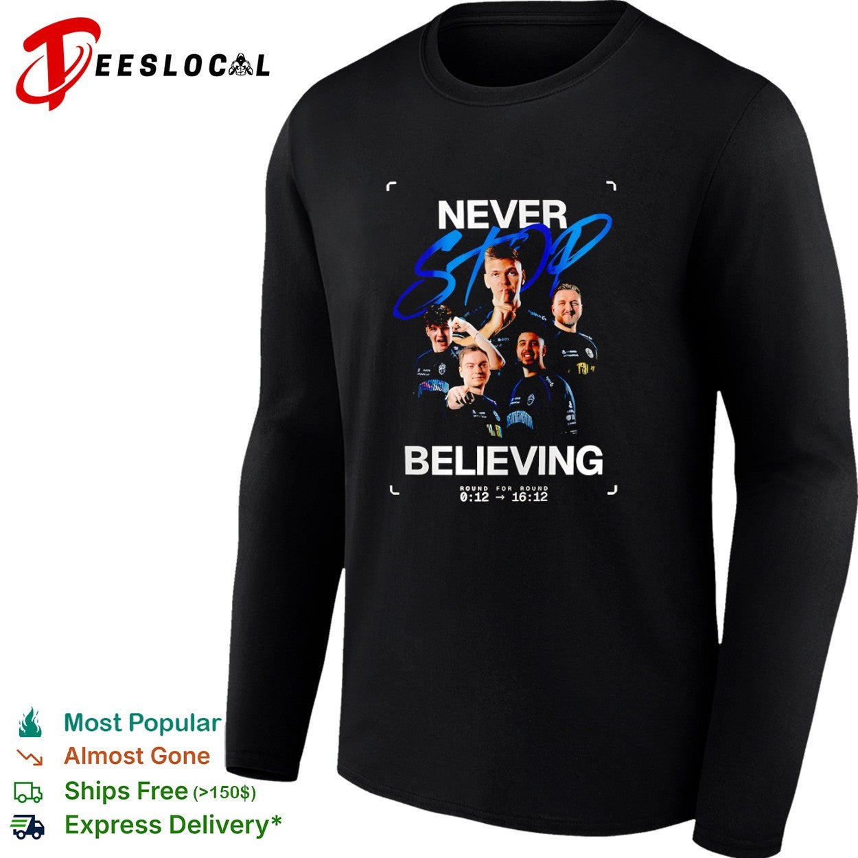 BIG clan Never Stop Believing round for round shirt