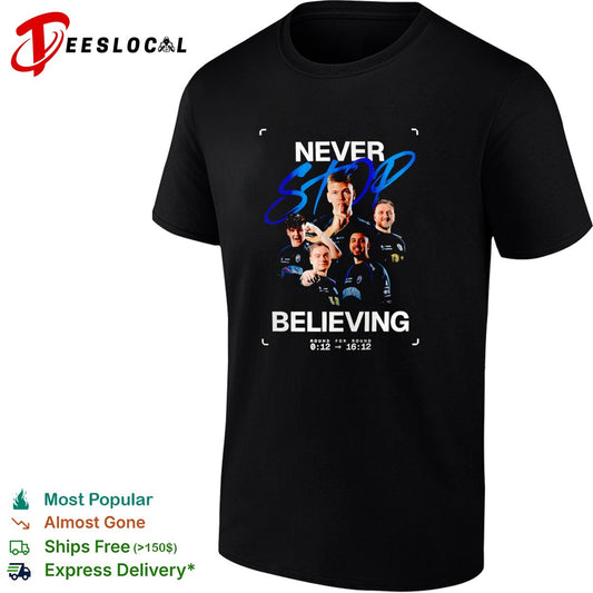 BIG clan Never Stop Believing round for round shirt