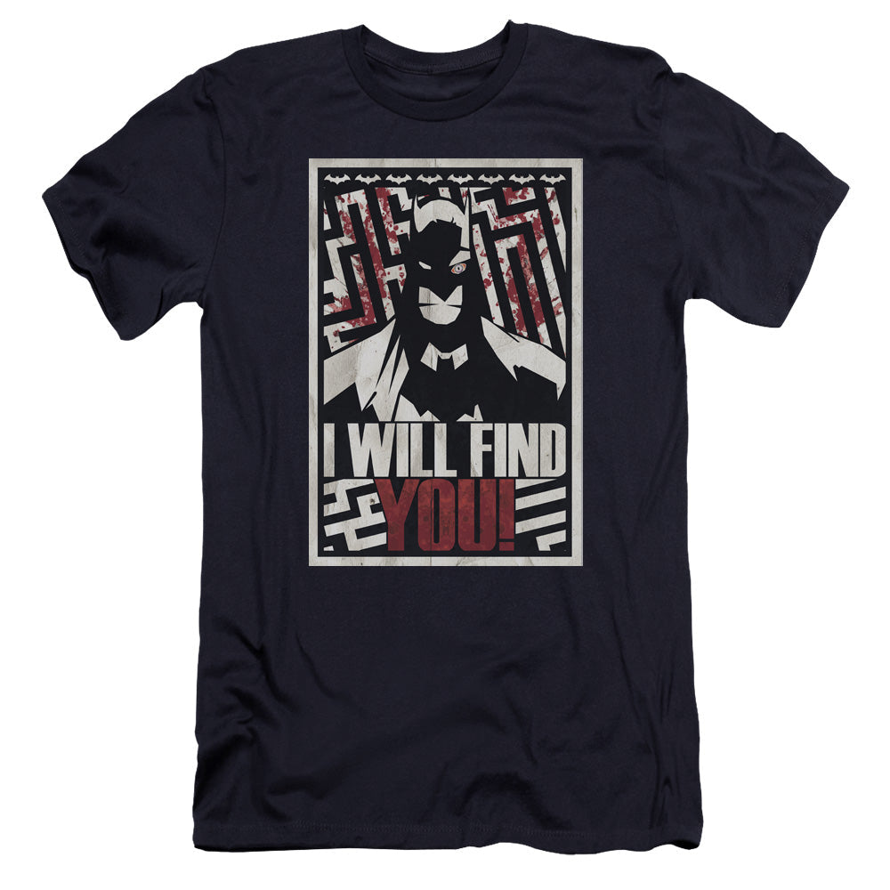 Batman I Will Fnd You Premium Bella Canvas Slim Fit Mens T Shirt Navy Blue