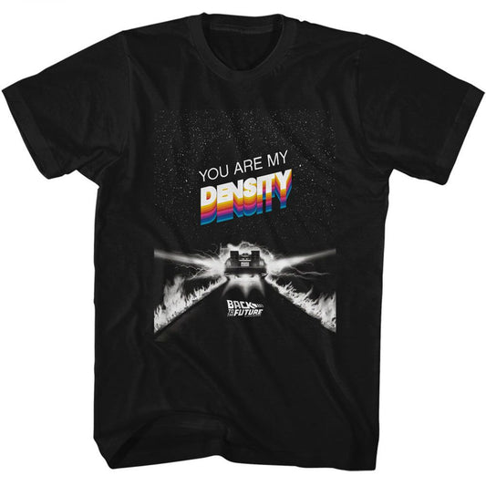 Back To The Future - You Are My Density - American Classics - Solid Black Adult Short Sleeve T-Shirt