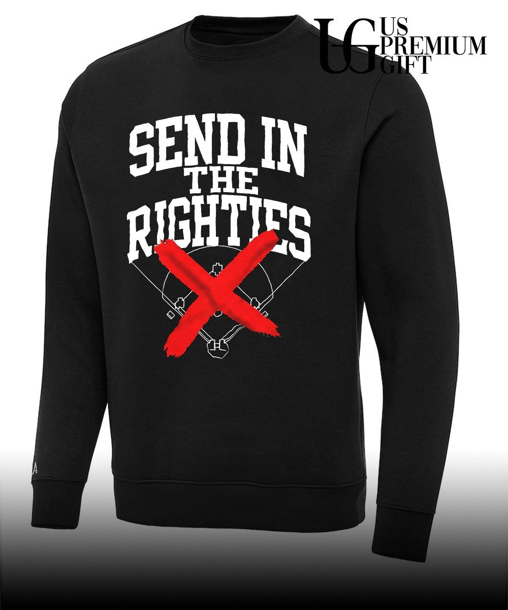 Send in the Righties baseball no more right handed players field sports shirt