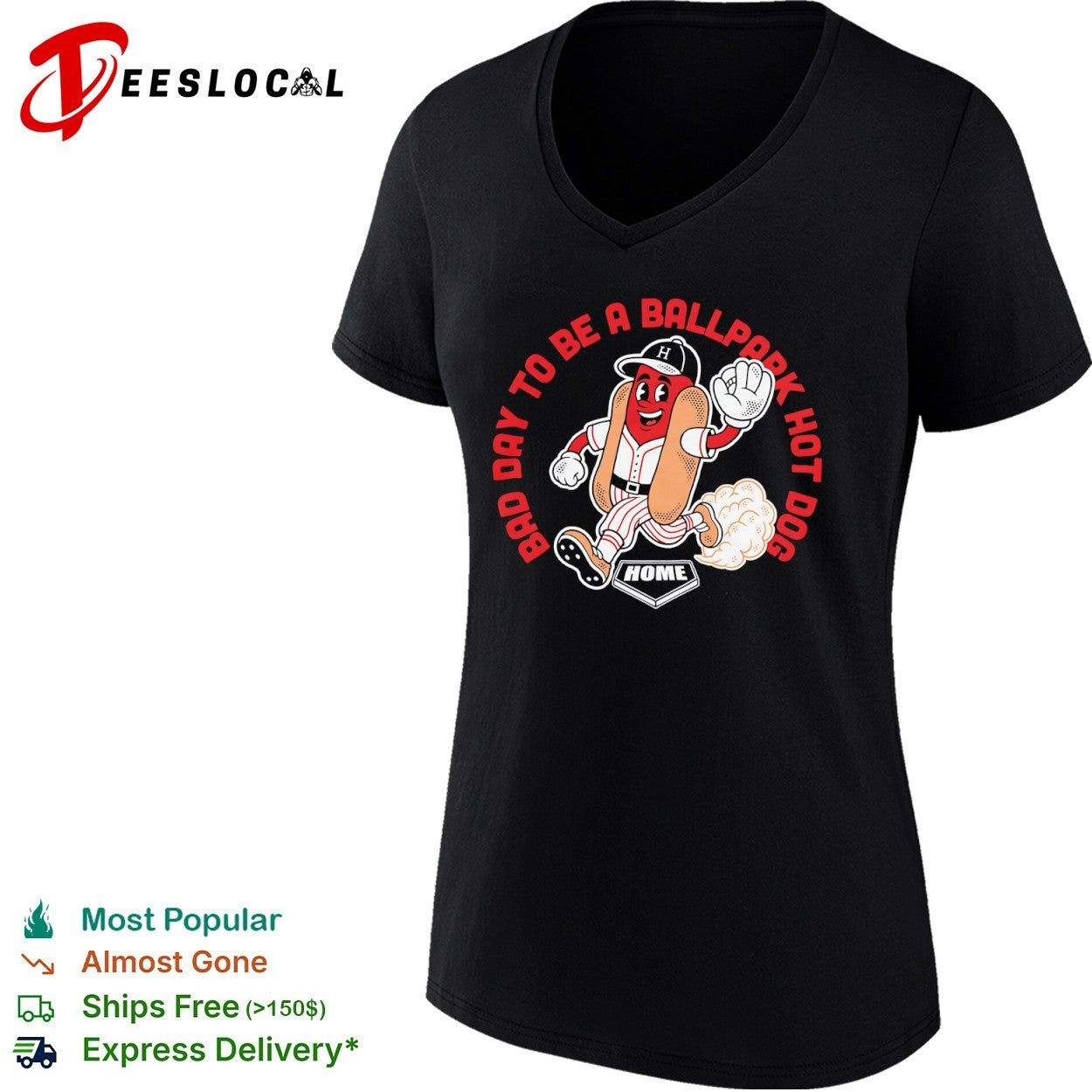 Bad Day to be a Ballpark Hot Dog Baseball Home Plate Mascot Shirt