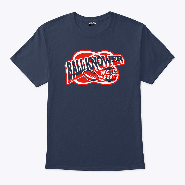 Ball Knower Mostly Sports Shirt