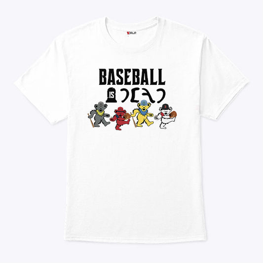 Baseball Is Dead Bear T Shirt