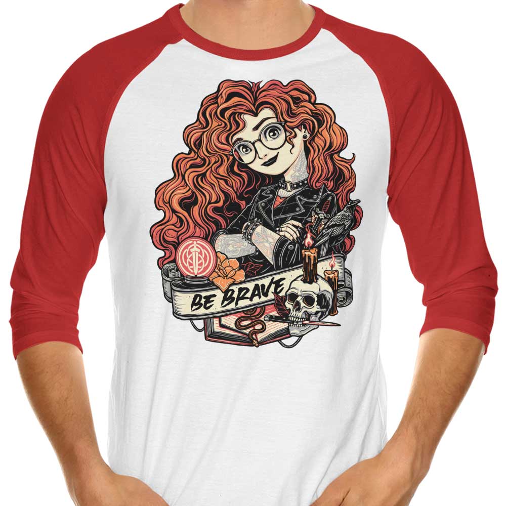 Be Brave - 3/4 Sleeve Raglan T-Shirt